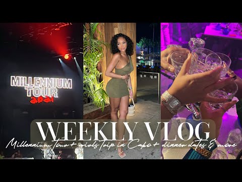 WEEKLY VLOG! MILLENNIUM TOUR + CABO GIRLS TRIP + DINNER DATES & MORE | ALLYIAHSFACE VLOGS